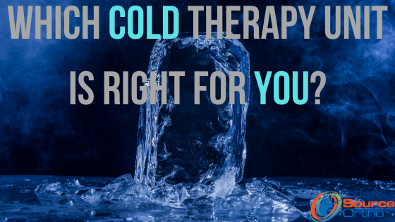 Cold Therapy Comparison Chart | Sourceortho.net - SourceOrtho