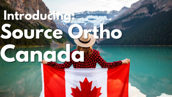 Introducing: Source Ortho Canada